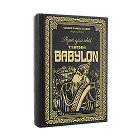 NGƯỜI GIÀU NHẤT THÀNH BABYLON (Bìa cứng)