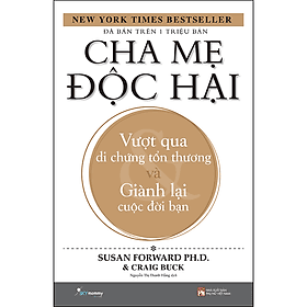 Sách Cha Mẹ Độc Hại (Tái Bản)