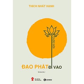 ĐẠO PHẬT ĐI VÀO CUỘC ĐỜI - Di Di
