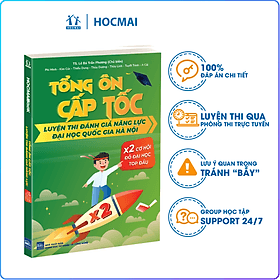 Tổng ôn cấp tốc luyện thi Đánh giá năng lực (Theo cấu trúc đề thi của ĐHQGHN) - G