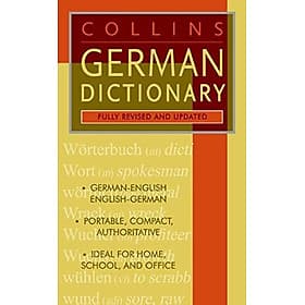 Collins German Dictionary (Fully Revised And Update) - Collins Dictionaries