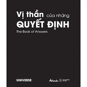 Vị Thần Của Những Quyết Định (Bìa Đen) - AZ - Universe