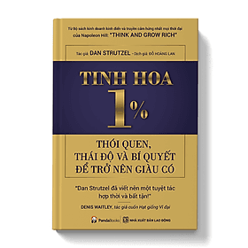TINH HOA 1% Thói Quen, Thái Độ Và Bí Quyết Để Trở Nên Giàu Có - 
