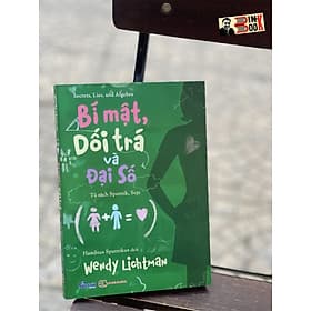 (Song ngữ Anh – Việt) BÍ MẬT, DỐI TRÁ VÀ ĐẠI SỐ – Wendy Lichtman – Sputnik – NXB Thế giới (bìa mềm) - Việt An
