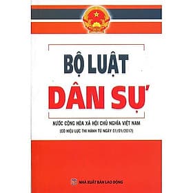 Sách Bộ Luật Dân Sự Nước Cộng Hòa Xã Hội Chủ Nghĩa Việt Nam - Có Hiệu Lực Thi Hành Ngày 01-01-2017 (Xuất Bản Năm 2021) - Nhà xuất bản Larousse