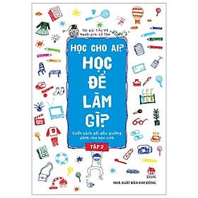 Học Cho Ai? Học Để Làm Gì? Tập 2 - Kim Hyojin