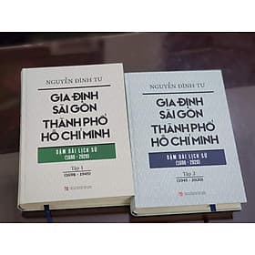 Bộ 2 tập sách Gia Định - Sài Gòn - Thành Phố Hồ Chí Minh Dặm Dài Lịch Sử (1698 - 2020) - Minh Minh