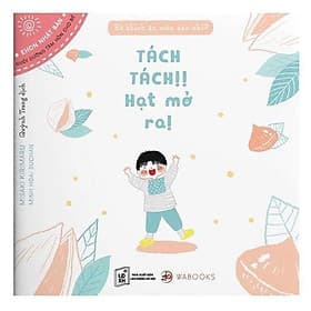 Bé Thích Ăn Món Nào Nhỉ? Tách Tách!! Hạt Mở Ra! - An Thi