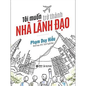 Tôi Muốn Trở Thành Nhà Lãnh Đạo - Làn