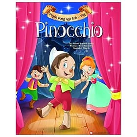 Pinocchio - Truyện Song Ngữ Anh - Việt