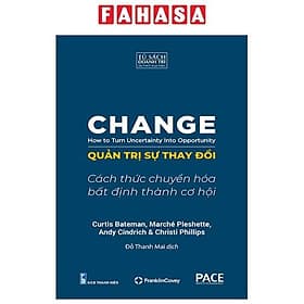 Quản Trị Sự Thay Đổi - Change - How To Turn Uncertainty Into Opportunity - Ume Chan