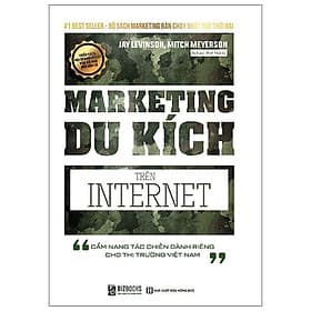 Marketing Du Kích Trên Internet - Cẩm Nang Tác Chiến Dành Riêng Cho Thị Trường Việt Nam - MCBooks - Chì