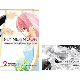 Sách Fly Me To The Moon - Tóm Lại Là Em Dễ Thương, Được Chưa - Tập 2 - Thái Hà