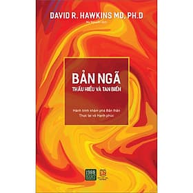 Sách Bản Ngã - Thấu Hiểu Và Tan Biến ( Tái Bản 2023) - 1980 Books