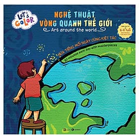 Sách Let's Color - Nghệ Thuật Vòng Quanh Thế Giới - Thu