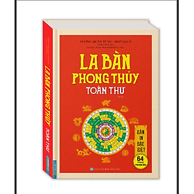 La Bàn Phong Thủy Toàn Thư (bìa cứng) - Minh Minh
