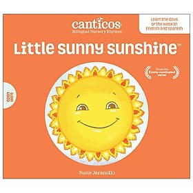 Little Sunny Sunshine / Sol Solecito: Bilingual Nursery Rhymes - Sun