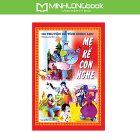 Mẹ Kể Con Nghe - Long