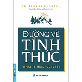 Sách Đường Về Tỉnh Thức (What is Mindfulness?)