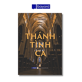 THÁNH TÌNH CA - Thanh Thanh