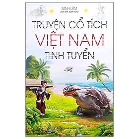 Truyện Cổ Tích Việt Nam Tinh Tuyển - Lâm Tú