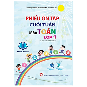 Phiếu ôn tập cuối tuần môn Toán lớp 1 (Chân trời sáng tạo) - Ume Chan