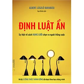Sách Định Luật Ẩn – Sự thật về cách mạng lưới chọn ra người thắng cuộc – Hé lộ 5 công thức thành công đã được khoa học chứng minh - Khoa