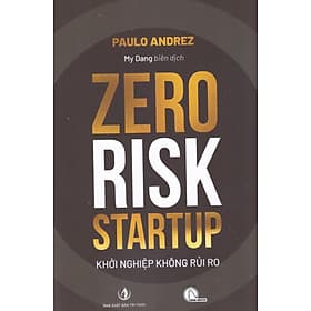 Zero Risk Startup – Khởi nghiệp không rủi ro