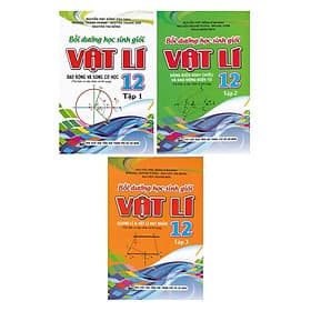 Sách - Combo Bồi Dưỡng Học Sinh Giỏi Vật Lý 12 (Trọn Bộ 3 Tập) - nhieu tac gia