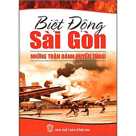 Sách Biệt Động Sài Gòn - Những Trận Đánh Huyền Thoại - Hú