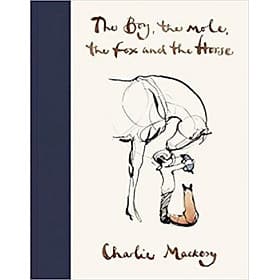 The Boy, The Mole, The Fox and The Horse