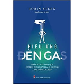 Sách: Hiệu Ứng Đèn Gas (Robin Stern) - 