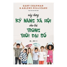 Xây Dựng Kỹ Năng Xã Hội Thời Đại Số