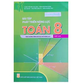 bài tập phát triển năng lực toán 8 - tập 2 ( theo chương trình GDPT 2018 ) (BT)