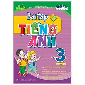 Global Success - Bài Tập Tiếng Anh Lớp 3 (Không Đáp Án) - Minh Thắng