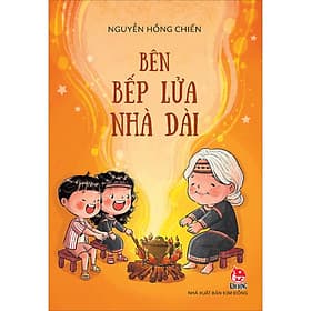 Sách Bên Bếp Lửa Nhà Dài - Kim