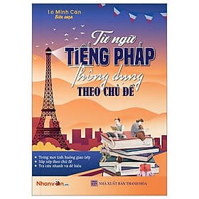 Từ Ngữ Tiếng Pháp Thông Dụng Theo Chủ Đề - Theo Theobald