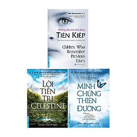 Những Đứa Trẻ Nhớ Được Tiền Kiếp + Lời Tiên Tri + Minh Chứng Thiên Đường - Minh