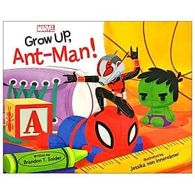 Marvel: Grow Up, Ant-Man! - Marvel