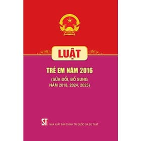 Luật trẻ em (hiện hành) (Sửa đổi, bổ sung năm 2018)