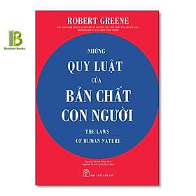 Những Quy Luật Của Bản Chất Con Người - Robert Greene - International Bestselling Author - NXB Trẻ - Robert Plomin