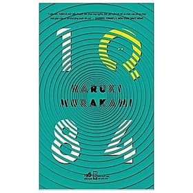 Haruki Murakami - 1Q84 - Tập 2 - Nhã Nam