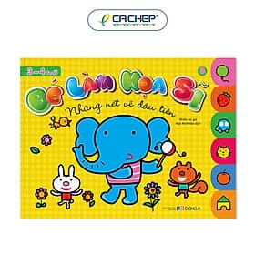 Sách Bé Làm Họa Sĩ - Những Nét Vẽ Đầu Tiên (3 - 4 Tuổi) - Văn