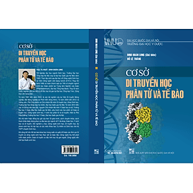 Cơ sở di truyền học phân tử và tế bào - Di Di