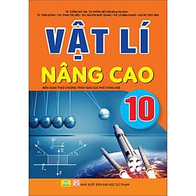Vật Lí Nâng Cao 10 - Biên soạn theo chương trình GDPT mới - ndbooks - Theo Theobald