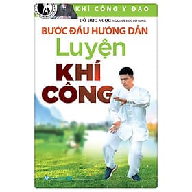 Bước Đầu Hướng Dẫn Luyện Khí Công - Làn