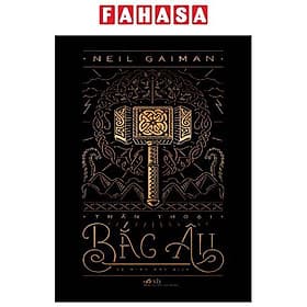 Thần Thoại Bắc Âu - Nhã Nam