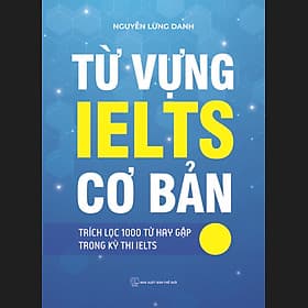 Từ vựng IELTS cơ bản