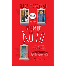 Những Kẻ Âu Lo - Nhà xuất bản Larousse