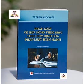 Pháp luật về hợp đồng theo mẫu theo quy định của pháp luật hiện hành - Theo Theobald